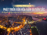Ngành Du lịch TP.HCM: Phát triển văn hóa đậm đà bản sắc từ truyền thống sáng tạo và triết lý ‘sáng tạo truyền thống’