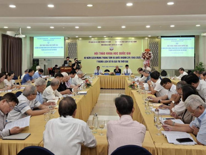  - Huế: Hội thảo khoa học quốc gia về 80 năm Cách mạng Tháng Tám