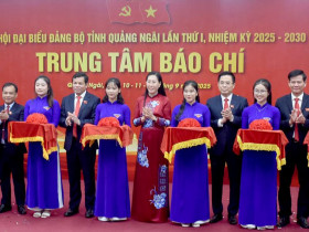  - Khai trương Trung tâm báo chí phục vụ Đại hội Đại biểu Đảng bộ tỉnh Quảng Ngãi lần thứ I