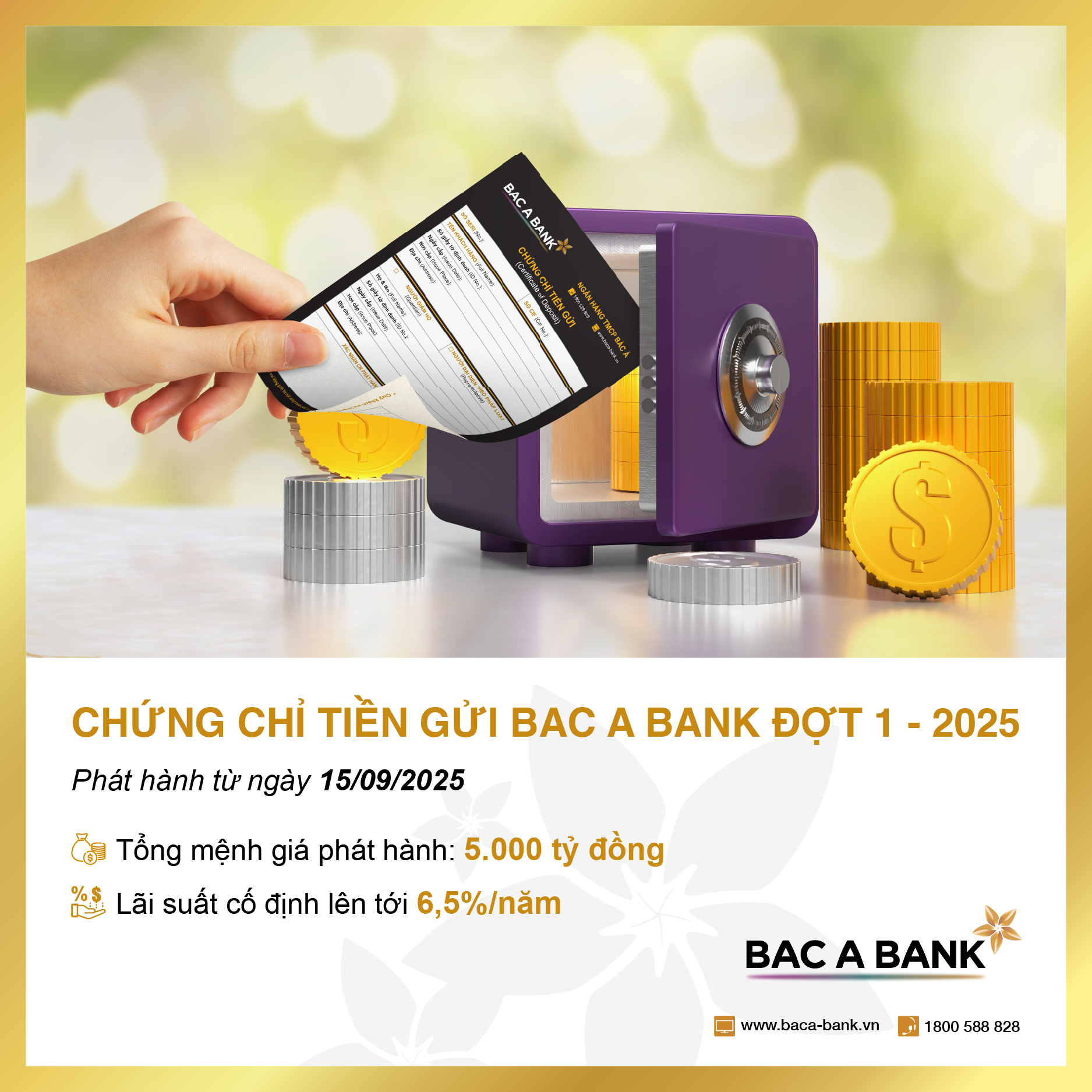 BAC A BANK phát hành chứng chỉ tiền gửi với lãi suất lên tới 6,5%/năm - 1