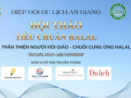 Hiệp hội Du lịch An Giang tổ chức hội thảo Tiêu chuẩn Halal tại Phú Quốc