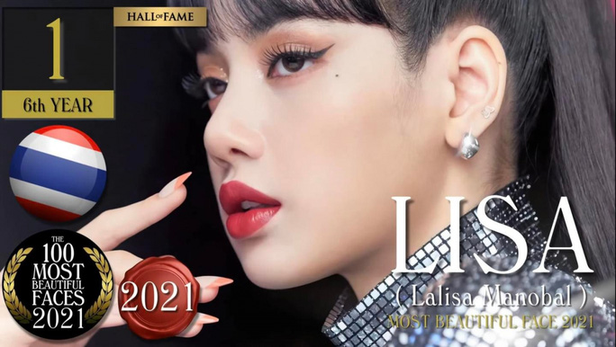 Lisa “Blackpink” là “Gương mặt đẹp nhất thế giới” 2021 - 1