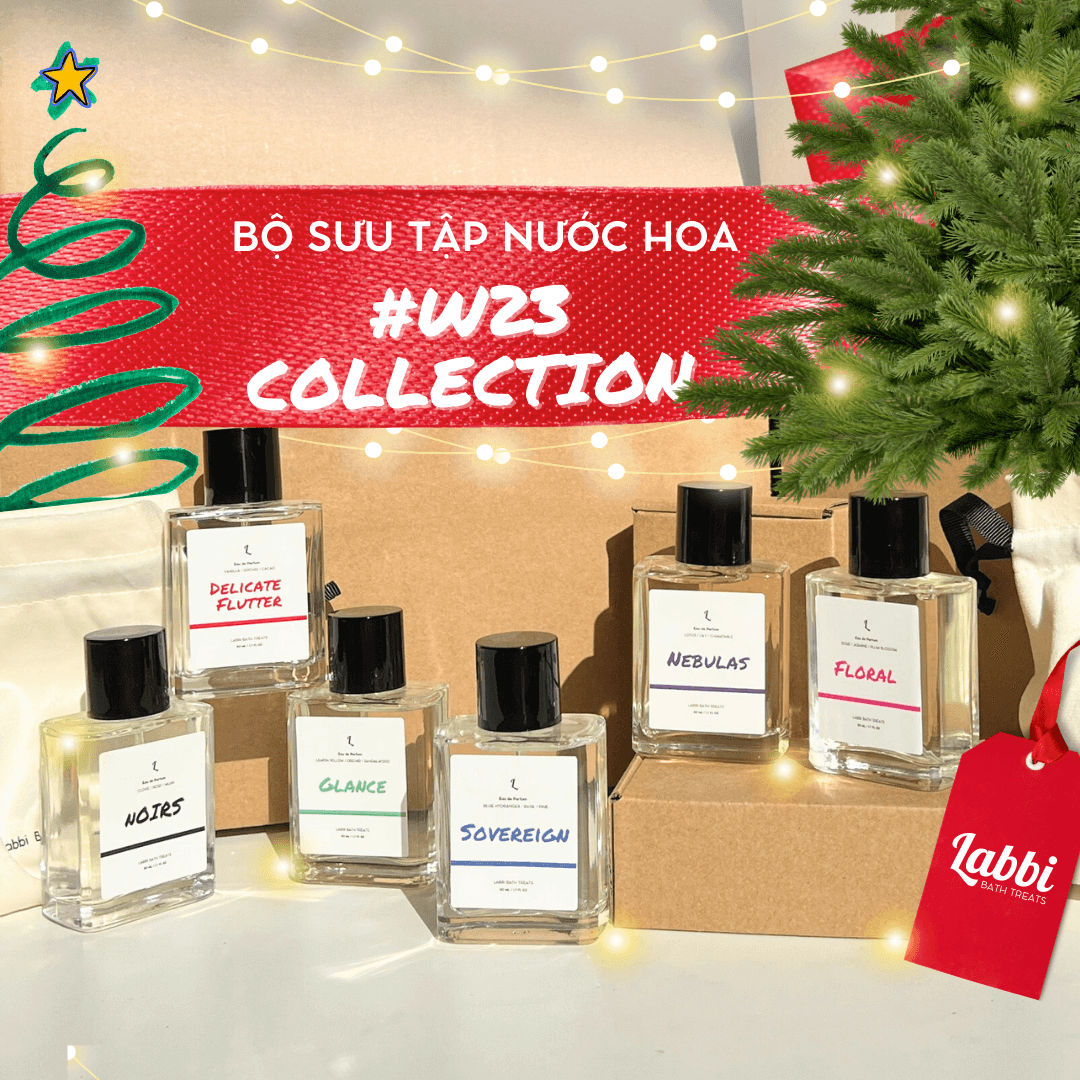 Nước hoa mùa Noel – BST #W23 từ Labbi Bathtreats bạn đã nghe qua? - 1