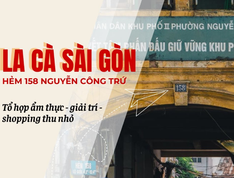 La cà Sài Gòn: Một vòng hẻm cổ 158 Nguyễn Công Trứ