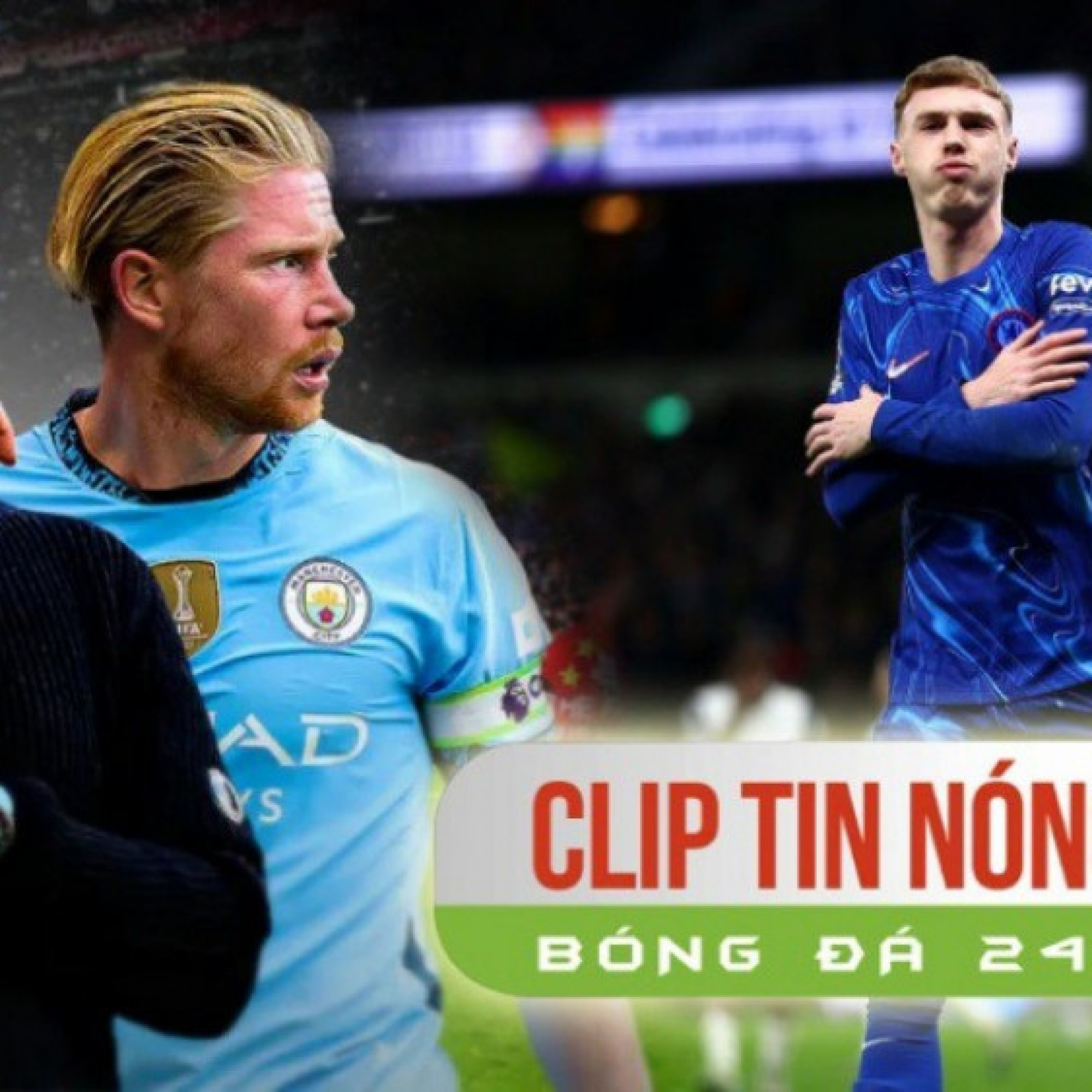  - Dự đoán kết cục của Man City ở derby và NHA, Palmer kiếm đậm nhờ ăn mừng "độc" (Clip tin nóng)