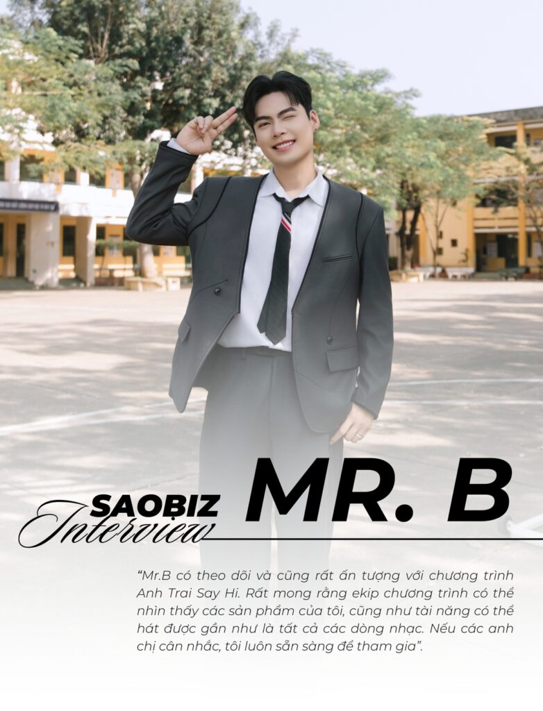 Mr. B mong muốn được tham gia 'Anh trai say hi' mùa 2 - 4