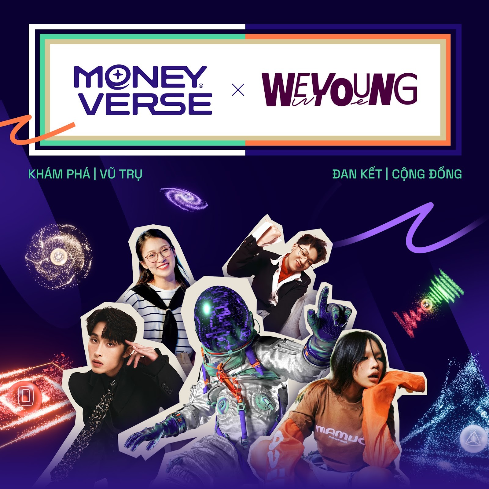 The Moneyverse x WeYoung: Giúp người trẻ hiểu rõ bản thân, truyền cảm hứng thúc đẩy một cộng đồng thương mại hoá - 1