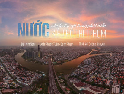 “Nước” vẫn là trụ cột trong phát triển siêu đô thị TP.HCM