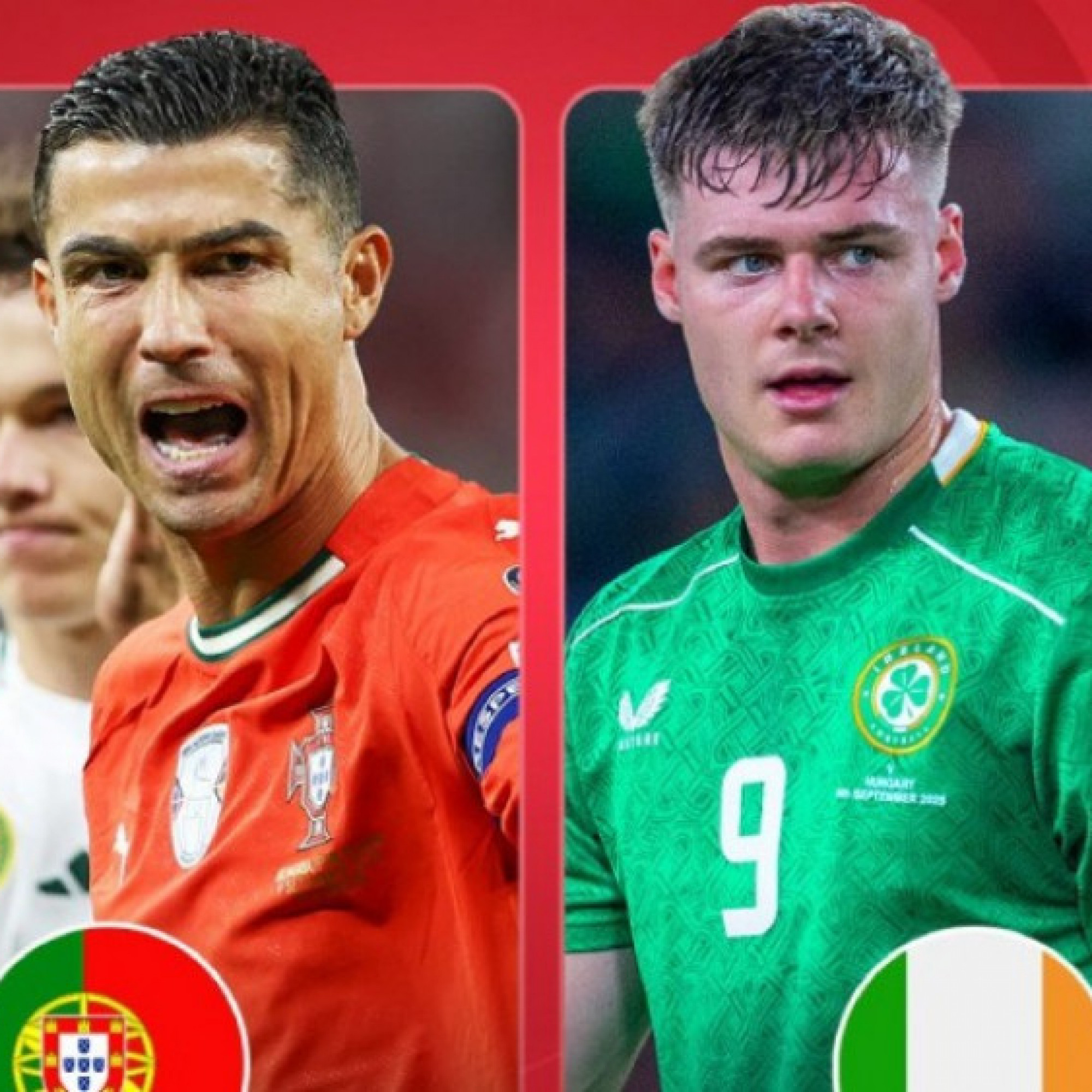  - Trực tiếp bóng đá Bồ Đào Nha - Ireland: Đội khách khó cản Ronaldo (Vòng loại World Cup)