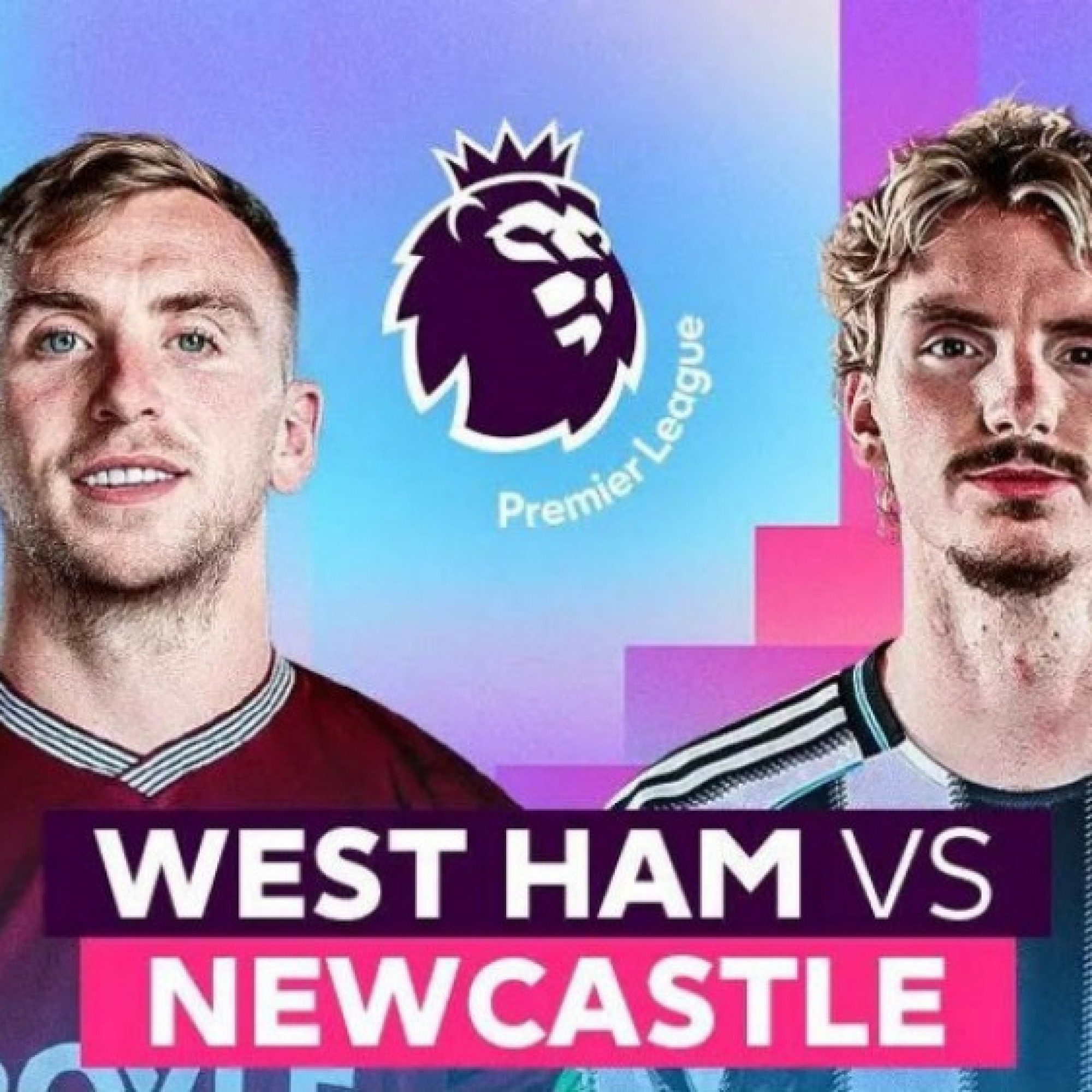  - Trực tiếp bóng đá West Ham - Newcastle: Khó ngăn cản "Chích chòe" (Ngoại hạng Anh)
