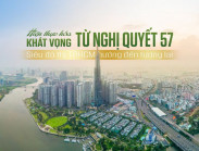 Bài 2: Hiện thực hóa khát vọng từ Nghị quyết 57: Siêu đô thị TP.HCM hướng đến tương lai
