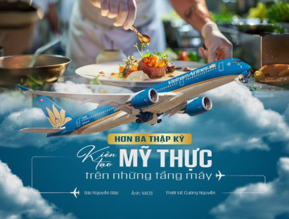  - Hơn ba thập kỷ kiến tạo mỹ thực trên những tầng mây