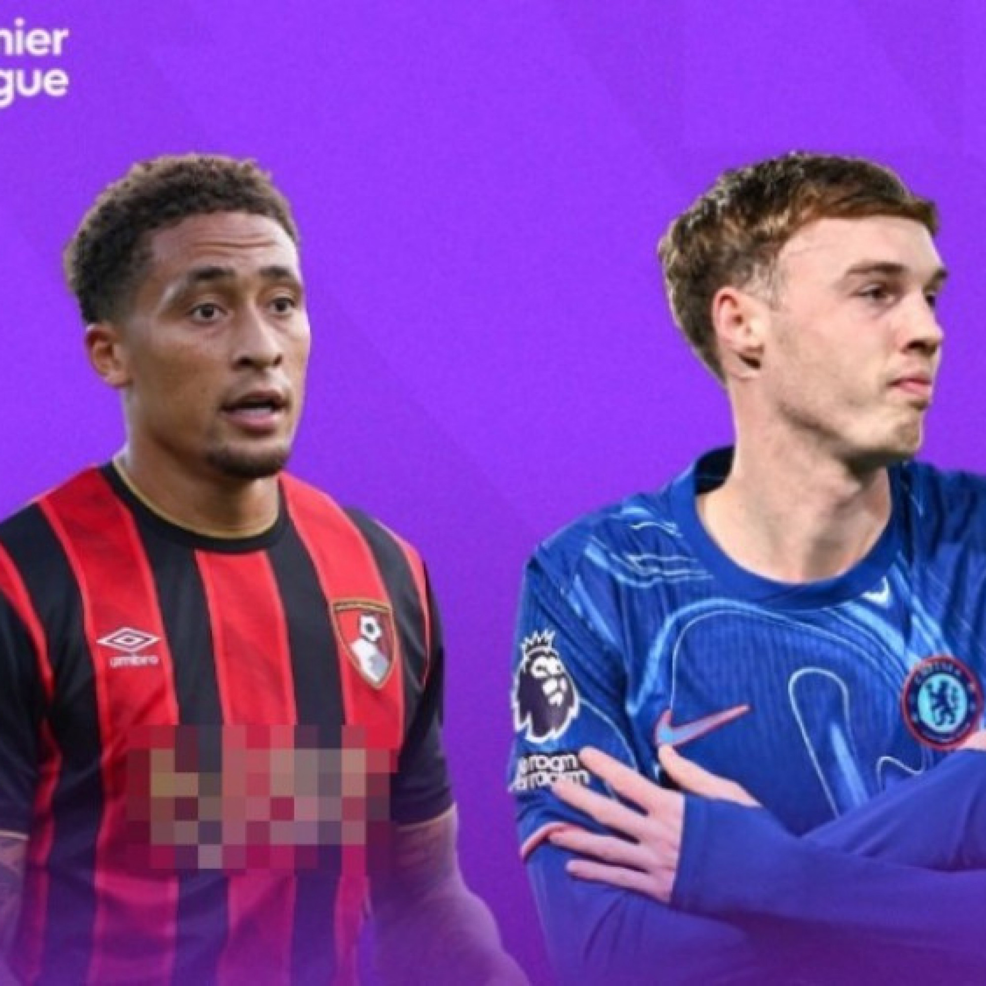  - Trực tiếp bóng đá Bournemouth - Chelsea: Phải thắng để giữ top 4 (Ngoại hạng Anh)