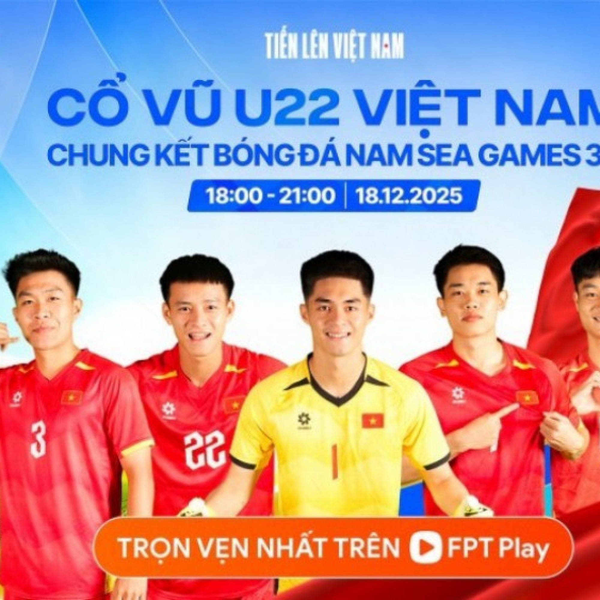  - FPT Play tổ chức công chiếu chung kết bóng đá nam SEA Games 33 tại 14 tỉnh thành
